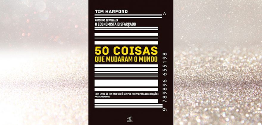 A Ler: 50 Coisas que Mudaram o Mundo