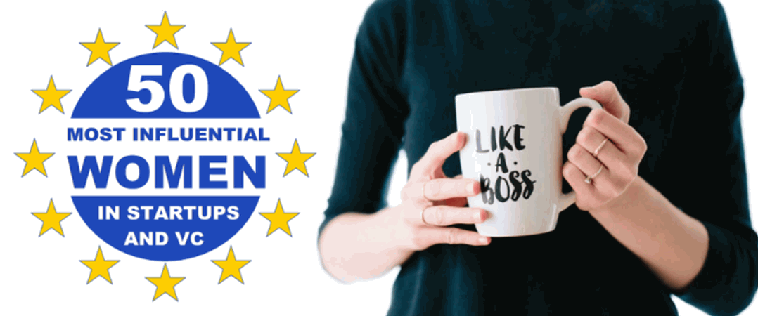 As 50 mulheres mais influentes da Europa no meio das start-ups e capital de risco