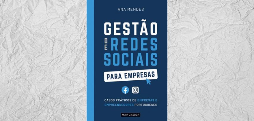 A Ler: Gestão de Redes Sociais para Empresas