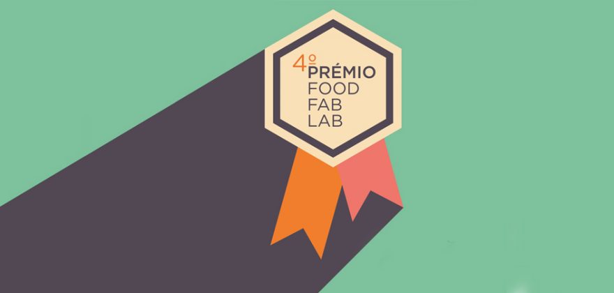TagusValey lança 4.ª edição Prémio FoodFabLab