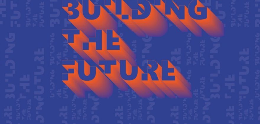 Building the Future 2021