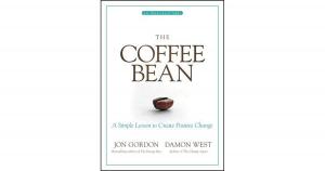 The Coffee Bean: A Simple Lesson to Create Positive Change